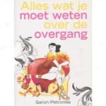 Photo of book Alles wat je moet weten over de overgang - Saron Petronilia