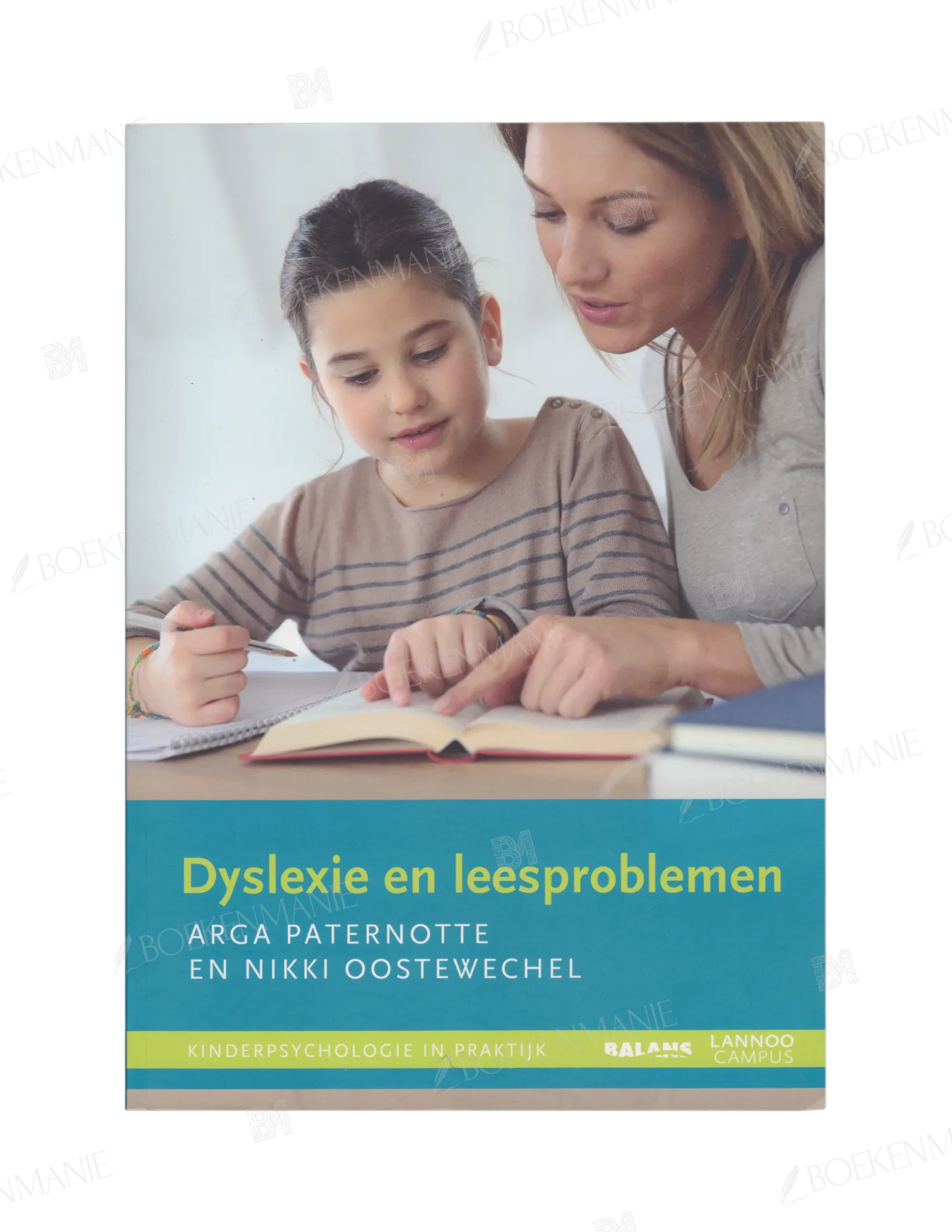 9789401425537.webp Photo of book Dyslexie en leesproblemen / druk 1 - Arga Paternotte, Nikki Oostewechel
