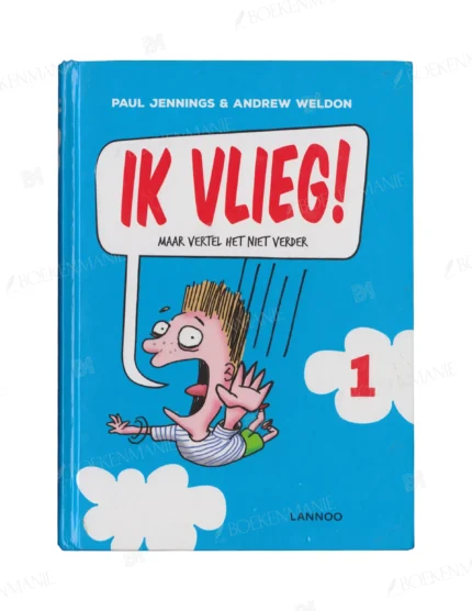 Photo of book Ik vlieg - Ik vlieg! Maar vertel het niet verder - Paul Jennings