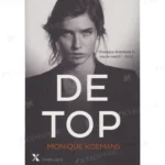 Photo of book De top / druk 2 - Monique Louise Koemans