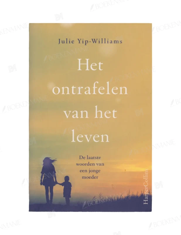 Photo of book Het ontrafelen van het leven - Julie Yip-Williams