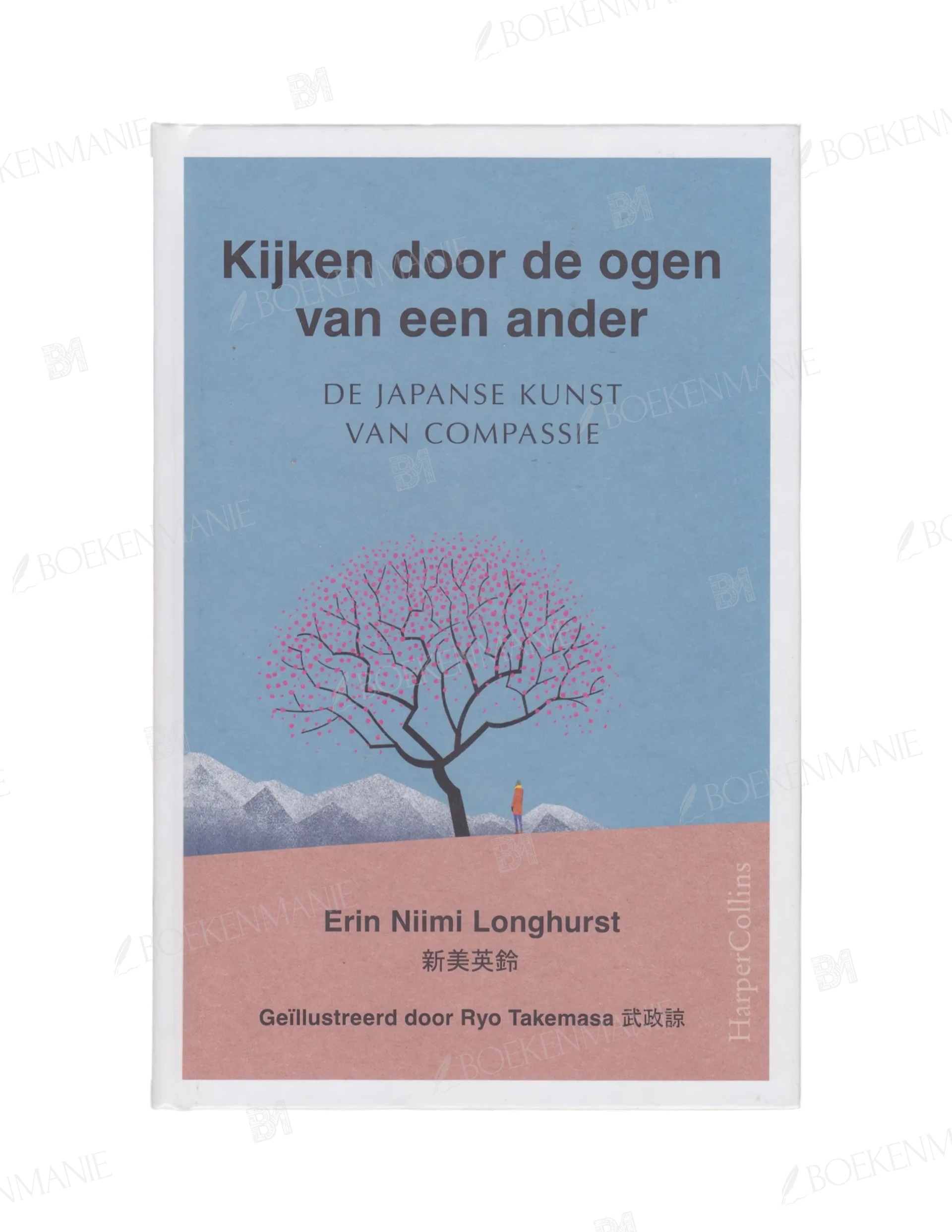 9789402706369.webp Photo of book Kijken door de ogen van een ander : de Japanese kunstvan compassie - Erin Niimi Longhurst