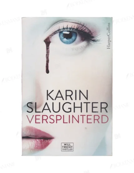 Photo of book Versplinterd - Karin Slaughter