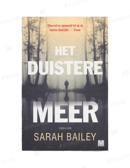 Photo of book Het Duistere Meer - Sarah Bailey