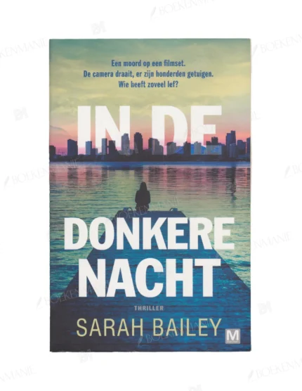 Photo of book In de donkere nacht - Sarah Bailey