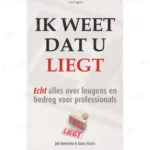 Photo of book Ik weet dat u liegt / druk 1 - Job Boersma, Guus Essers