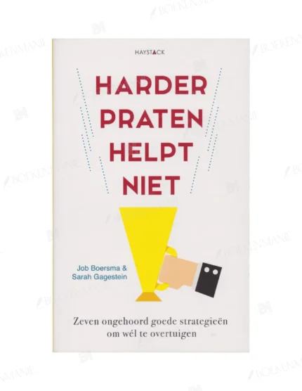 Photo of book Harder praten helpt niet / druk 1 - Job Boersma, Sarah Gagestein