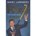 Photo of book Van goed naar goud / druk 1 - Marc Lammers, Ton Hendrickx
