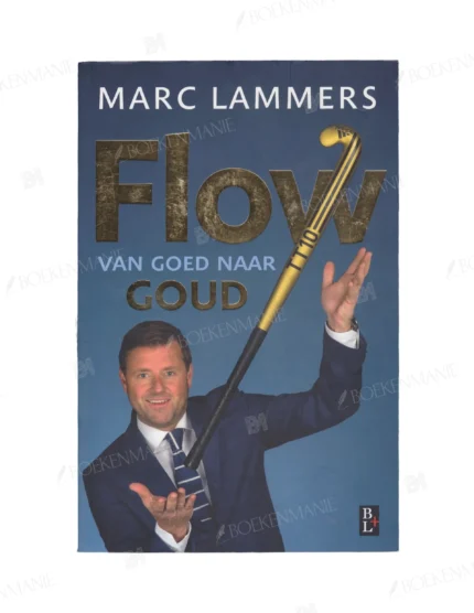 Photo of book Van goed naar goud / druk 1 - Marc Lammers, Ton Hendrickx