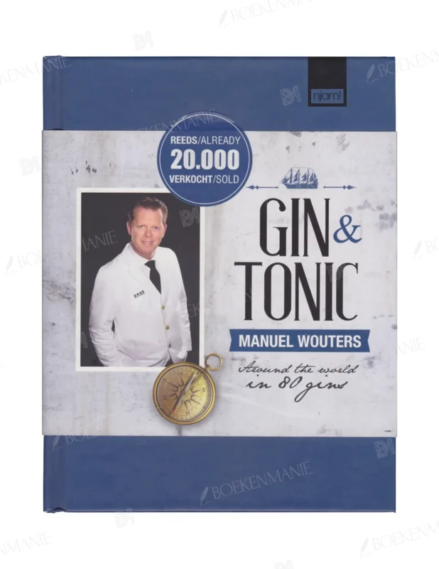 Photo of book Gin & tonic around the world in 80 gins - Manuel Wouters