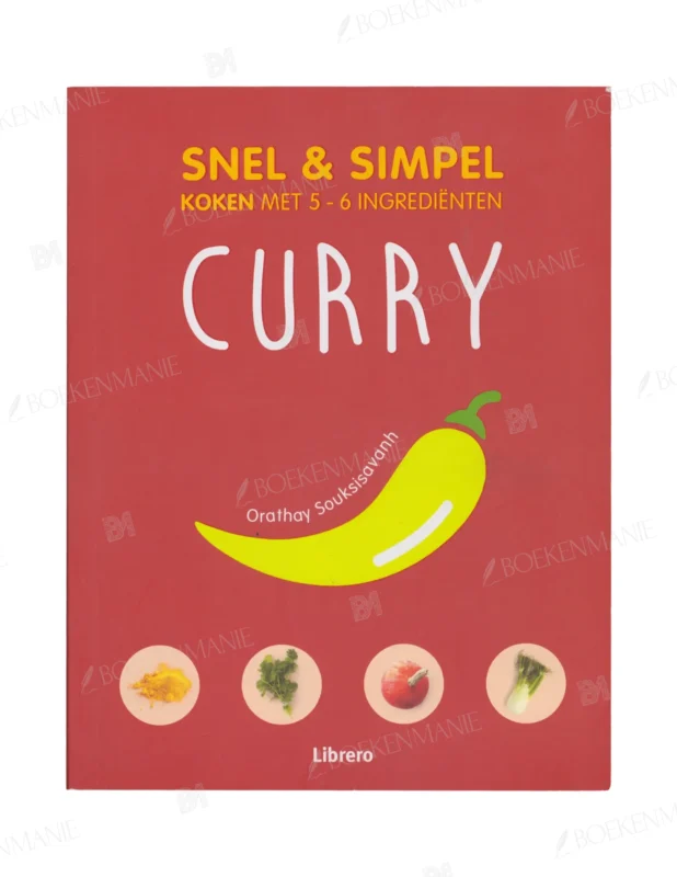 Photo of book Curry - Snel & Simpel - Orathay Souksisavanh