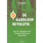 Photo of book De hardlooprevolutie - Koen Jong