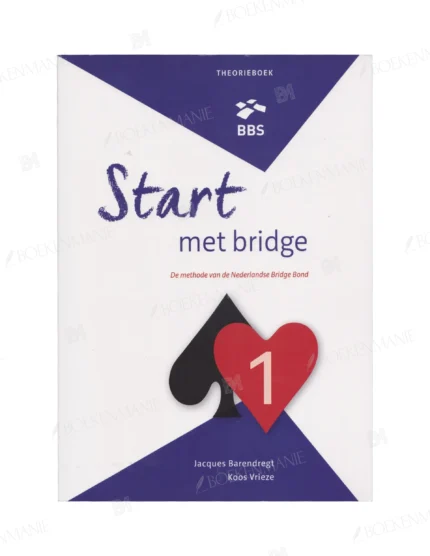 Photo of book Start met bridge 1 theorieboek De methode van de Nederlandse Bridge Bond - Jacques Barendregt