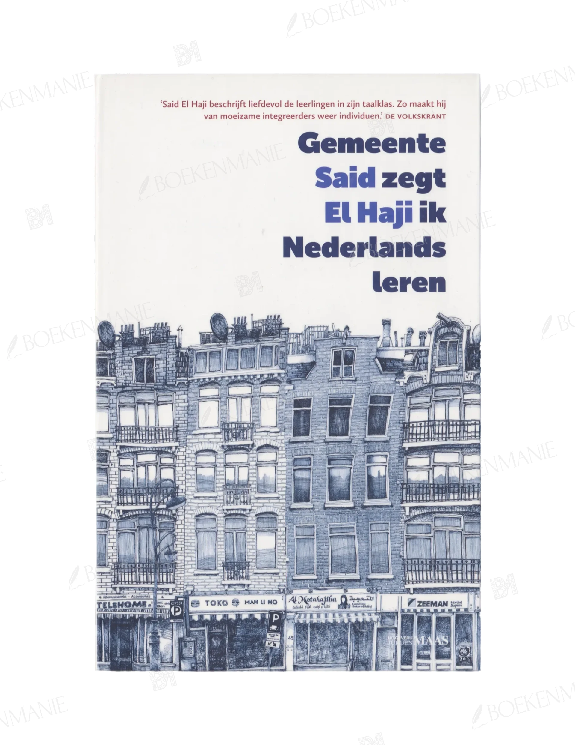 9789491921711.webp Photo of book Gemeente zegt ik Nederlands leren - Said El Haji